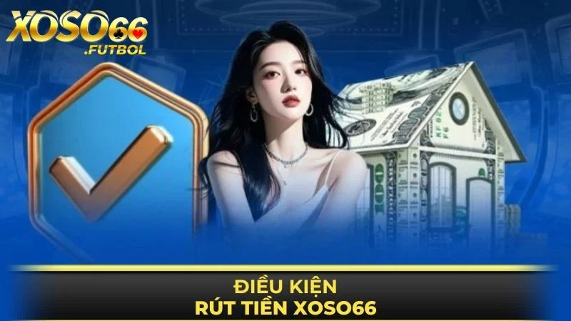 Tiêu chí cơ bản cần tuân thủ trong quy trình rút thưởng 